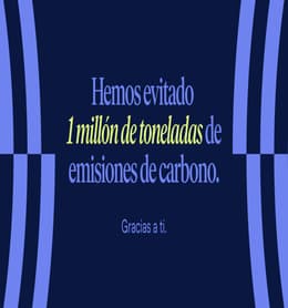 Un millón de gracias y ¡un millón de toneladas ahorradas!