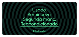 usado-reacondicionado-usado-back-market